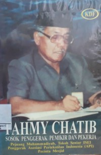 Image of Fahmy Chatib : Sosok Penggerak Pemikir dan Pekerja